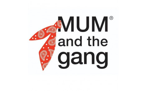 MUM AND THE GANG