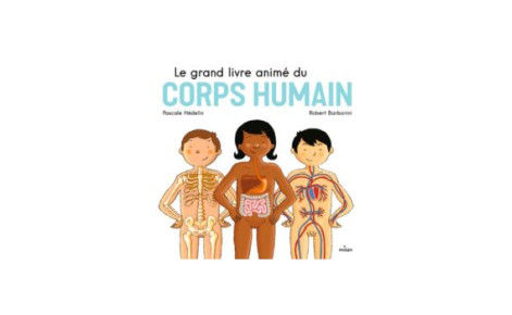 Le grand livre du corps humain